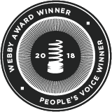 Winner of the Webby - People's Choice Award, 2018